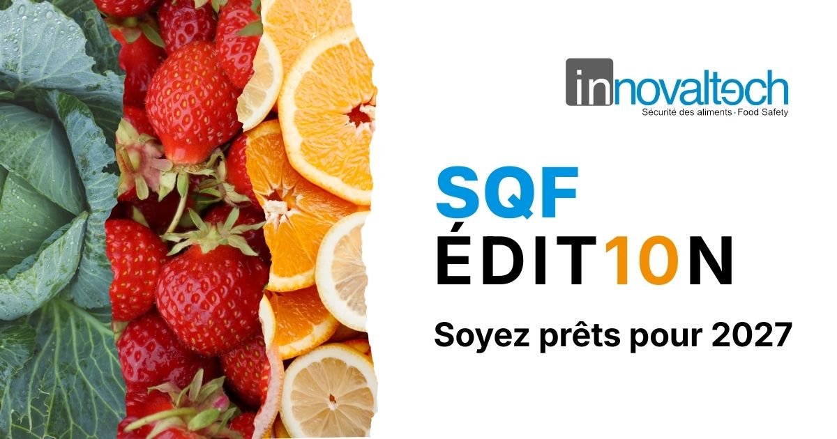 SQF Édition 10 : Formations Innovaltech avant l'échéance janvier 2027